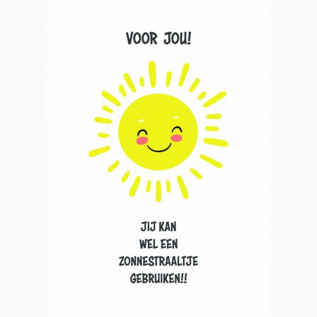 Beterschap Jij kan wel een zonnestraaltje gebruiken